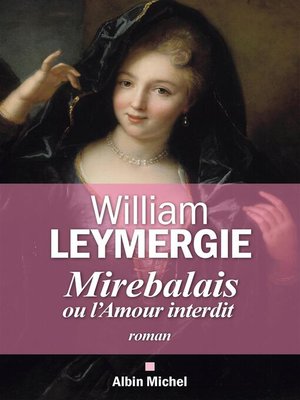 cover image of Mirebalais ou l'amour interdit